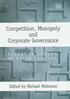 Competition, Monopoly and Corporate Governance