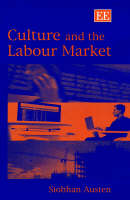 Culture and the Labour Market