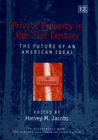 Private Property in the 21st Century