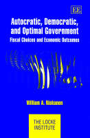 Autocratic, Democratic, and Optimal Government