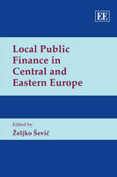 Local Public Finance in Central and Eastern Europe