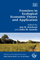 Frontiers in Ecological Economic Theory and Application