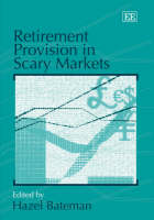 Retirement Provision in Scary Markets