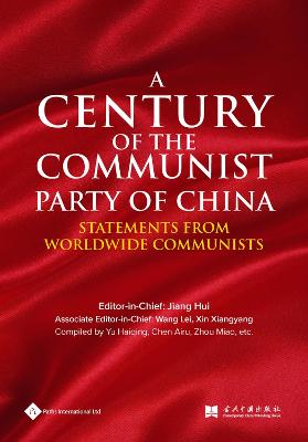 A Century of the Communist Party of China
