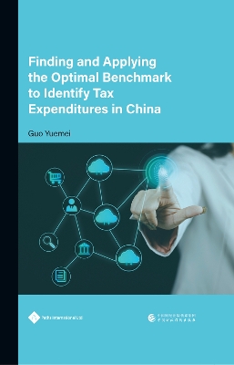 Finding and Applying the Optimal Benchmark to Identify Tax Expenditures in China