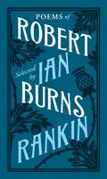 Poems of Robert Burns Selected by Ian Rankin