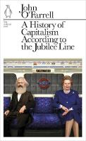 History of Capitalism According to the Jubilee Line