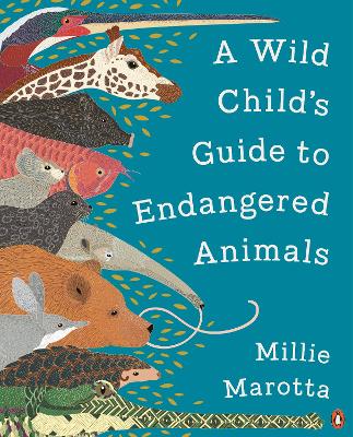 Wild Child's Guide to Endangered Animals