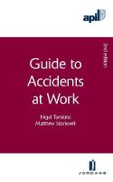 APIL Guide to Accidents at Work