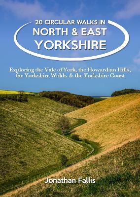 20 Circular Walks in North & East Yorkshire
