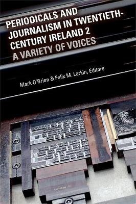 Periodicals and Journalism in Twentieth-Century Ireland 2