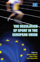 The Regulation of Sport in the European Union