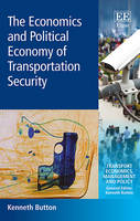 Economics and Political Economy of Transportation Security