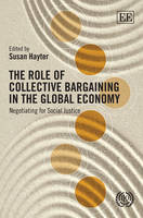 Role of Collective Bargaining in the Global Economy