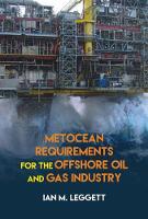 Metocean Requirements for the Offshore Oil and Gas Industry