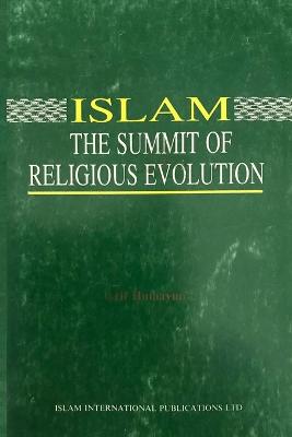 Islam - The Summit of Religious Evolution