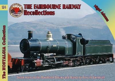 The Fairbourne Railway