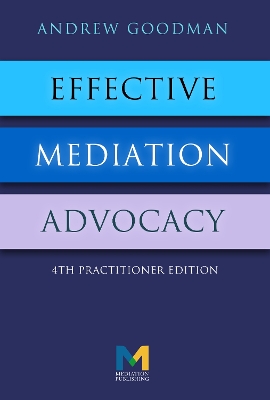Effective Mediation Advocacy