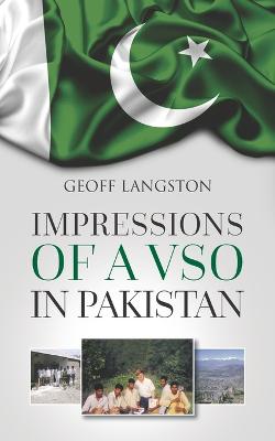 Impressions of a VSO in Pakistan