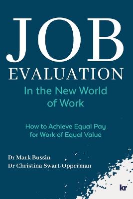 Job Evaluation In The New World Of Work