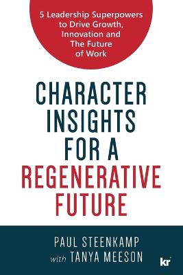 Character Insights for a Regenerative Future