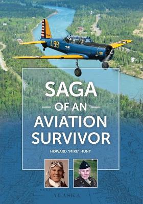 Saga of an Aviation Survivor