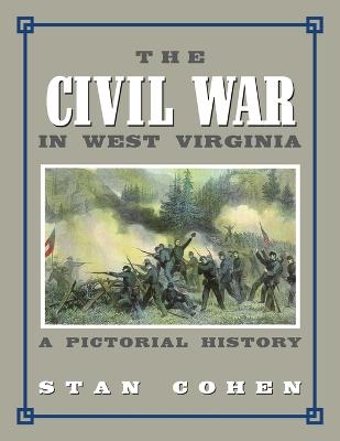 Civil War In West Virginia