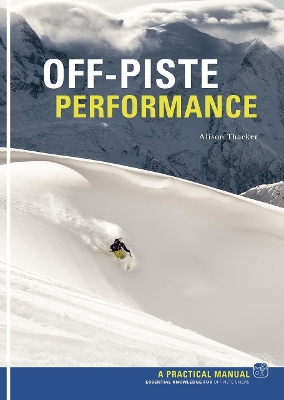 Off Piste Performance