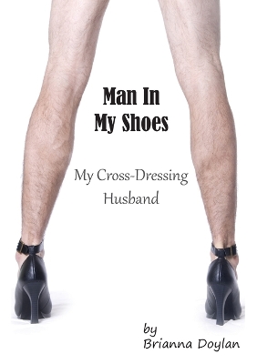 Man In My Shoes