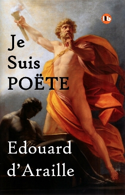 JE SUIS?POETE [Profession: Poet]