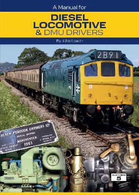Manual for Diesel Locomotive & DMU Drivers