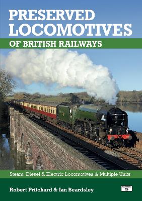 Preserved Locomotives of British Railways 20th Edition