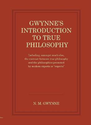 Gwynne's Introduction to True Philosophy