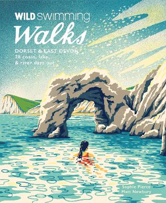 Wild Swimming Walks Dorset & East Devon