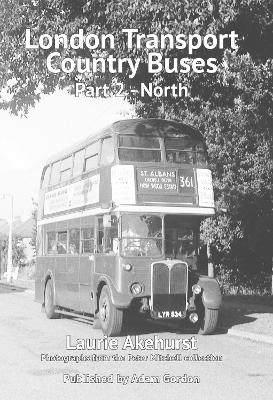 London Transport Country Buses Part 2 - North