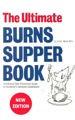 Ultimate Burns Supper Book