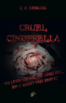 CRUEL CINDERELLA