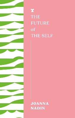 Future of the Self
