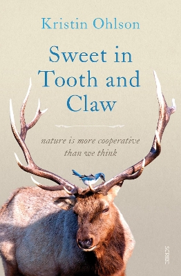 Sweet in Tooth and Claw