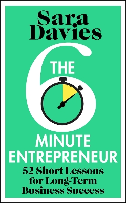 The Six-Minute Entrepreneur