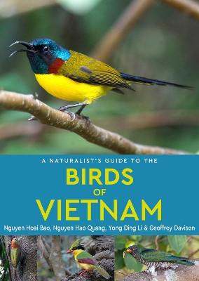 Naturalist's Guide to the Birds of Vietnam