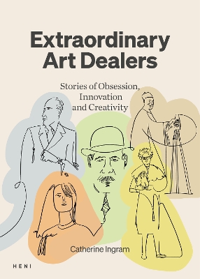 Extraordinary Art Dealers