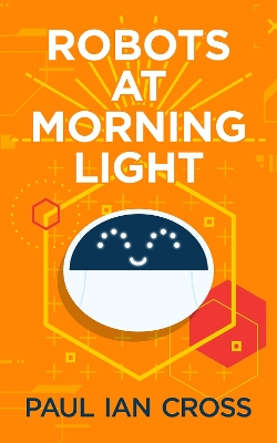 Robots At Morning Light