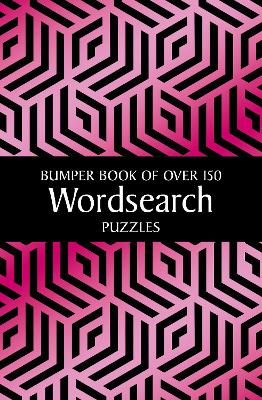 Bumper Book of Over 150 Wordsearch Puzzles