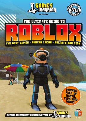 Roblox Ultimate Guide by GamesWarrior