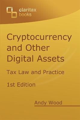 Cryptocurrency and Other Digital Assets