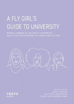 Fly Girl's Guide To University
