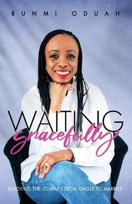 Waiting Gracefully