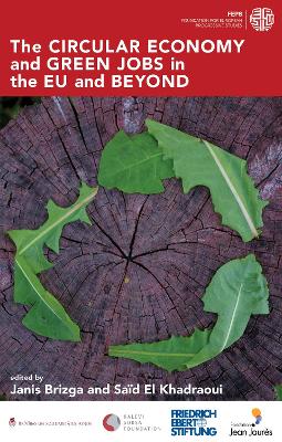The Circular Economy and Green Jobs in the EU and Beyond