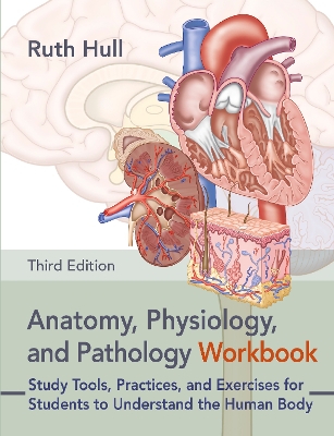 Anatomy, Physiology, and Pathology Workbook